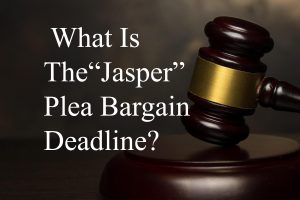 What is the Colorado Jasper Plea Bargain Deadline